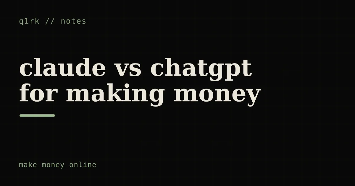 claude vs chatgpt for making money in 2026 (an honest, side-by-side test)