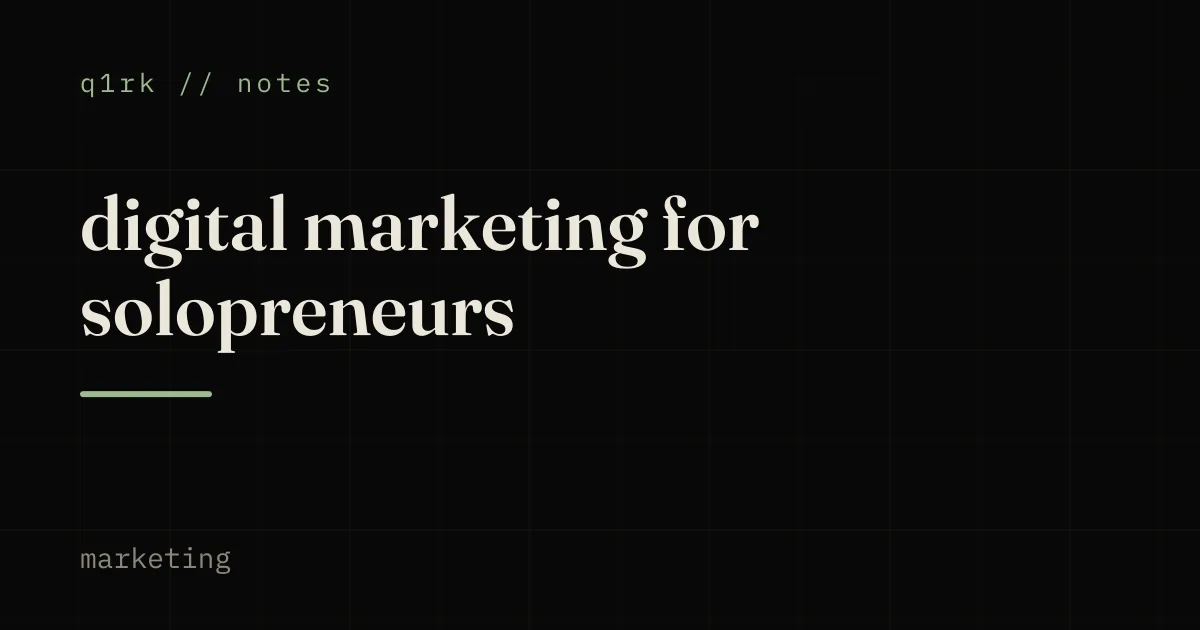 digital marketing for solopreneurs in 2026 (the lean stack)