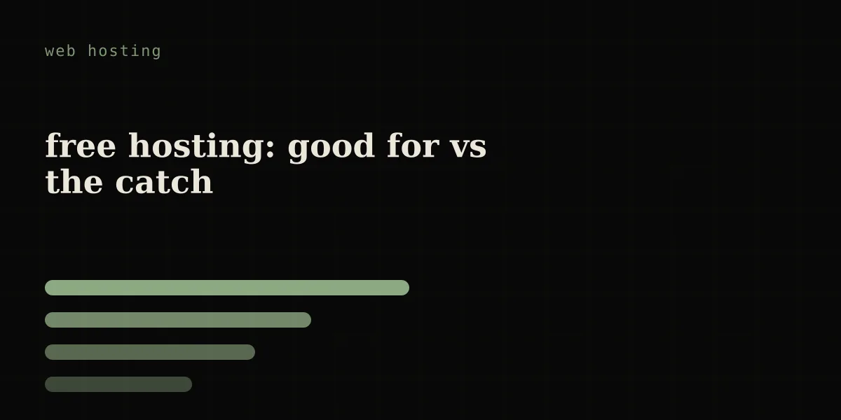 free web hosting: good for vs the catch